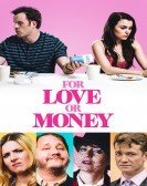 For Love or Money (2019) poster