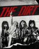 The Dirt (2019) Free Download