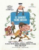 El dinero tiene miedo (1970) Free Download