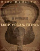 Lost Vegas Hiway (2017) Free Download