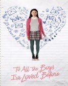 To All the Boys I've Loved Before (2018) poster