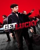 Get Lucky (2013) Free Download