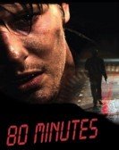 80 Minutes (2008) Free Download