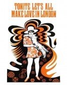 Tonite Let's All Make Love in London (1967) Free Download