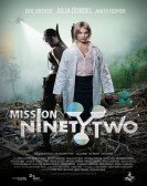 Mission NinetyTwo: Part I - Dragonfly (2016) poster