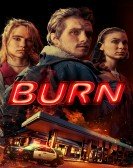 Burn (2019) poster