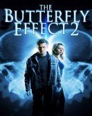 The Butterfly Effect 2 (2006) Free Download