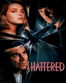 Shattered (1991) poster