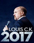 Louis C.K. 2017 (2017) poster