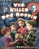 Who Killed Doc Robbin (1948) Free Download