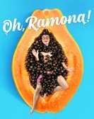 Oh, Ramona! (2019) Free Download