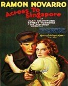 Across to Singapore (1928) Free Download