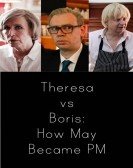 Theresa vs Boris: How May Became PM (2017) Free Download