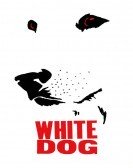 White Dog (1982) poster