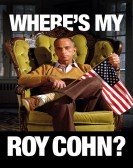 Where's My Roy Cohn? (2019) Free Download