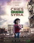 Cries from Syria (2017) poster