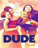 Dude (2018) poster