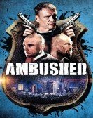 Ambushed (2013) Free Download