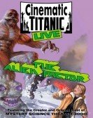 Cinematic Titanic: The Alien Factor (2010) Free Download