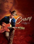 Crazy (2008) Free Download