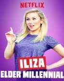 Iliza: Elder Millennial (2018) poster