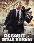 Assault on Wall Street (2013) Free Download