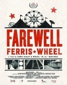 Farewell Ferris Wheel (2016) poster