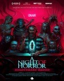 A Night of Horror: Nightmare Radio (2019) Free Download