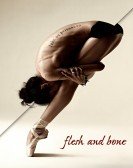 Flesh and Bone (2015) Free Download