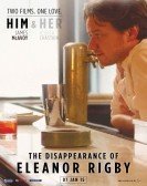 The Disappearance of Eleanor Rigby: Him (2014) Free Download