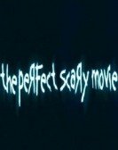 The Perfect Scary Movie (2005) Free Download