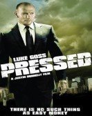 Pressed (2011) Free Download