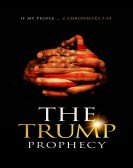 The Trump Prophecy (2018) Free Download