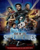 Rise of the Superheroes (2018) Free Download