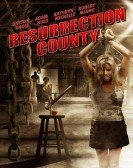 Resurrection County (2008) Free Download