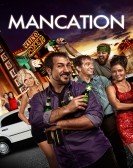 Mancation (2012) Free Download