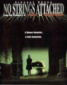 No Strings Attached (1997) Free Download