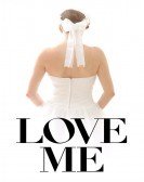 Love Me (2014) Free Download