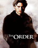 The Order (2003) Free Download