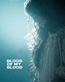 Blood of My Blood (2015) - Sangue del mio sangue Free Download