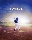 Twelve (2019) poster