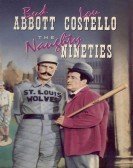 The Naughty Nineties (1945) Free Download