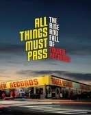 All Things Must Pass (2015) Free Download