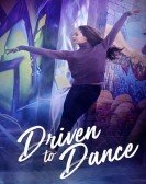 Driven to Dance (2018) poster