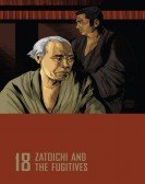 Zatôichi and the Fugitives (1968)  - 座頭市果し状 Free Download