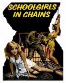 Schoolgirls in Chains (1973) Free Download