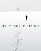 The Middle Distance (2015) poster