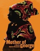 Mother of George (2013) Free Download