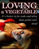 Loving a Vegetable (2015) poster