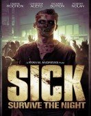 Sick (2012) Free Download